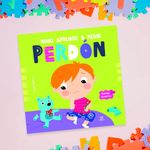 Libro Educativo Niño Aprende a Pedir Perdón - Libsa