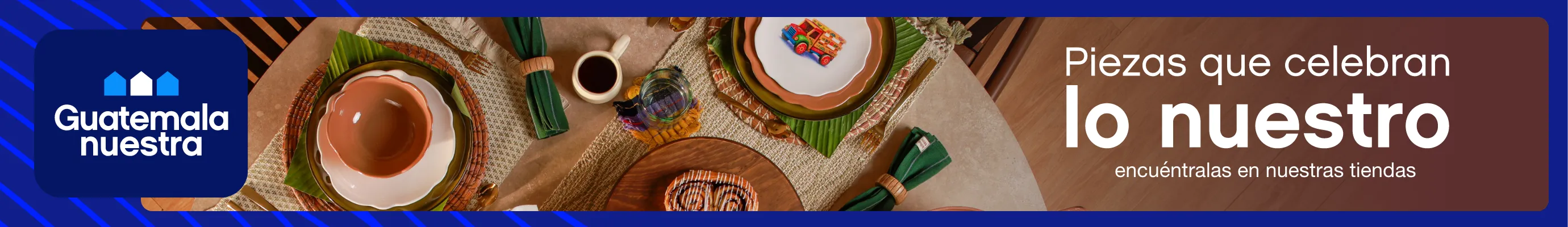 Guatemala Nuestra con vajillas, textiles y accesorios que celebran la cultura guatemalteca.