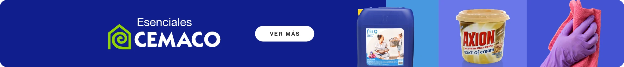 Esenciales CEMACO con productos de limpieza para el cuidado y mantenimiento diario del hogar.